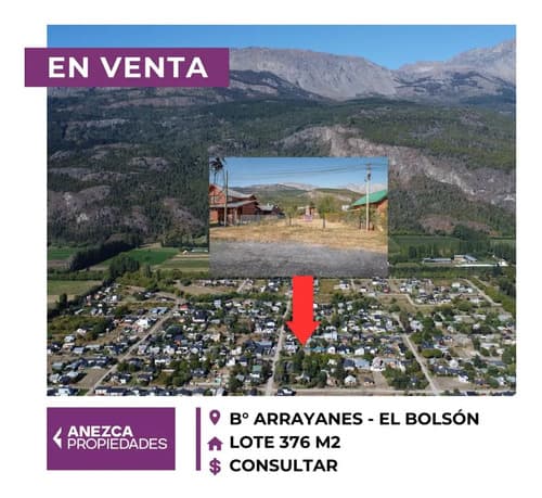 Se vende lote 376 m2 barrio arrayanes el bolson